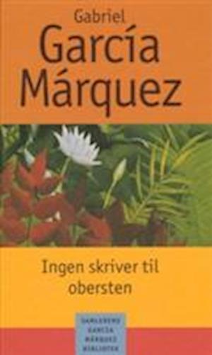 Få Ingen til obersten af Gabriel García Márquez som Indbundet bog på dansk -