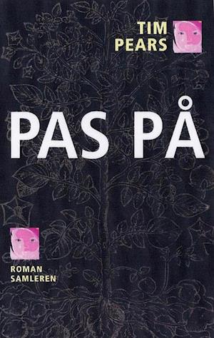 Pas på