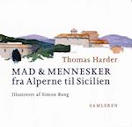 Mad & mennesker - fra Alperne til Sicilien