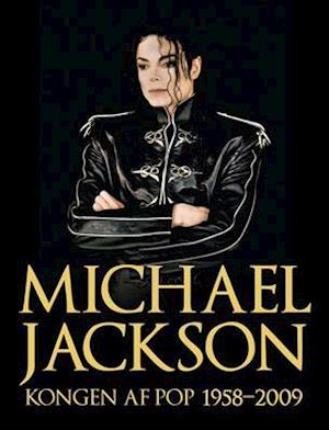 Michael Jackson - Kongen af pop