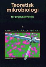 Teoretisk mikrobiologi for produktionsfolk