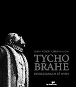 Tycho Brahe - renæssancen på Hven