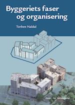 Byggeriets faser og organisering