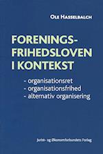 Foreningsfrihedsloven i kontekst