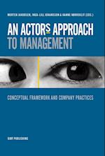 An actor's approach to management