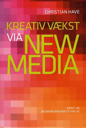 Kreativ vækst via new media