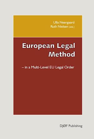 European legal method- in a multi-level EU legal order