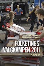 Folketingsvalgkampen 2011 i perspektiv