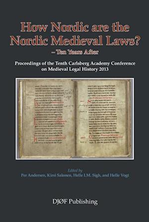How Nordic are the Nordic medieval laws?