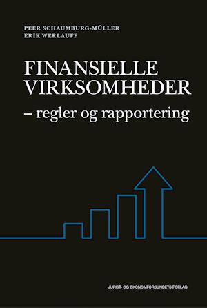 Finansielle virksomheder - regler og rapportering