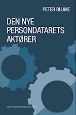 Den nye persondatarets aktører