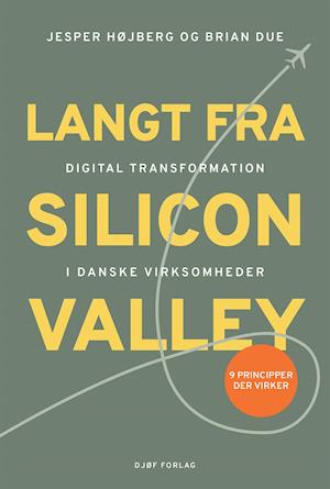 Langt fra Silicon Valley