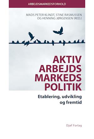 Aktiv arbejdsmarkedspolitik