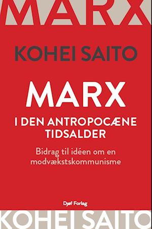 Marx i den antropocæne tidsalder