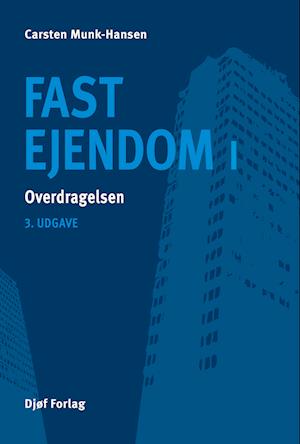 Fast ejendom I