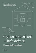 Cybersikkerhed – helt sikkert!