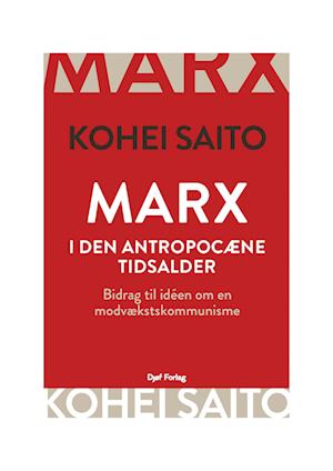 Marx i den antropocæne tidsalder