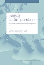 Danske sociale pensioner i EU-retlig og ligestillingsretlige belysning