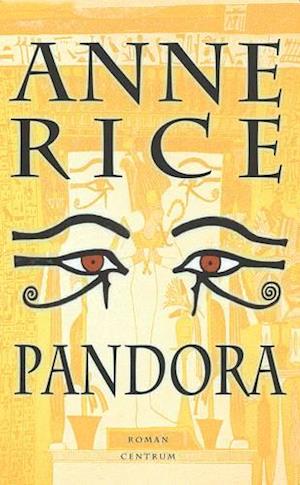 Forebyggelse Menda City Maiden Få Pandora af Anne Rice som Hæftet bog på dansk - 9788758311005