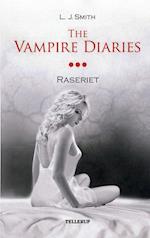 The vampire diaries. Raseriet