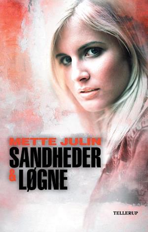 Sandheder & Løgne