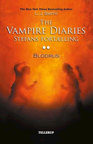 The vampire diaries - Stefans fortælling- Blodrus