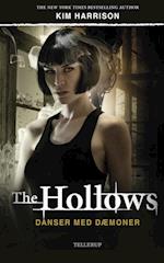 The hollows. Danser med dæmoner