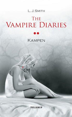 The Vampire Diaries #2: Kampen