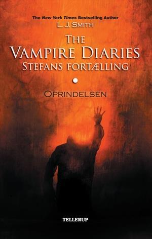 The Vampire Diaries - Stefans fortælling #1: Oprindelsen