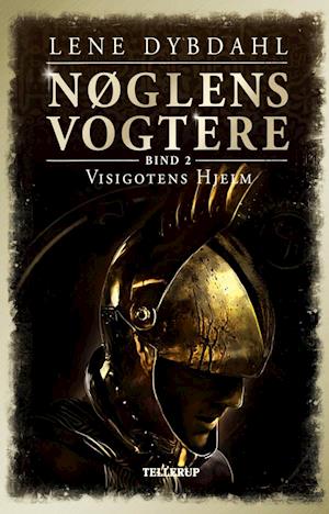 Nøglens Vogtere #2: Visigotens Hjelm