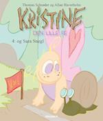 Kristine, den lille fe #4: Kristine, den lille fe og Sara Snegl