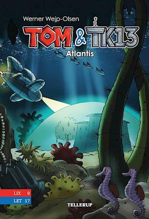 Tom & TK13 - Atlantis