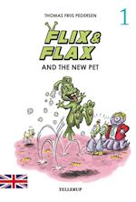 Flix & Flax #1: Flix & Flax and the New Pet