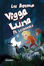 Vigga & Luna på lejrskole