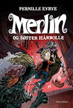 Merlin #3: Merlin og søster hårbolle