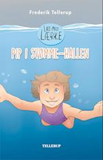 Læs med Lærke #1: Pip i svømmehallen