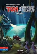 Tom & TK13 #2: Atlantis