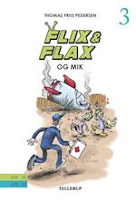 Flix & Flax #3: Flix og Flax og Mik