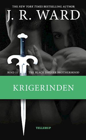 The Black Dagger Brotherhood #11: Krigerinden