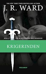 The Black Dagger Brotherhood #11: Krigerinden