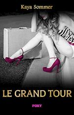 Le grand tour