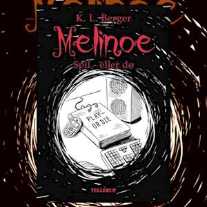 Melinoe #3: Spil - eller dø