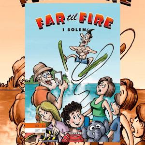 Far til fire #2: Far til fire i solen