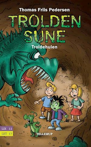 Trolden Sune - troldehulen