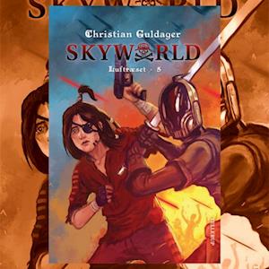 SkyWorld #5: Luftræset