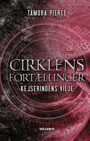 Cirklens fortællinger #1: Kejserindens vilje