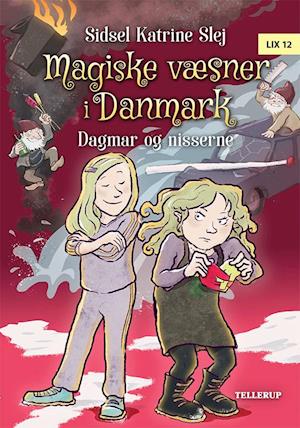 Magiske væsner i Danmark - Dagmar og nisserne