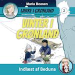 Lærke i Grønland #2: Vinter i Grønland