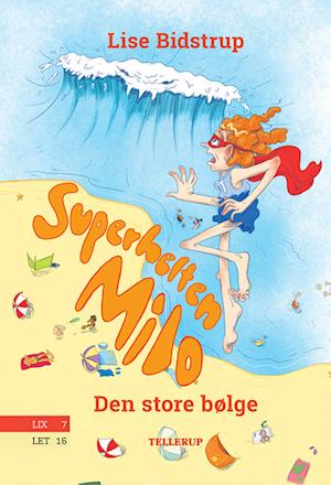 Superhelten Milo #2: Den store bølge