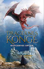 Dragernes konge #4: Kongernes opgør